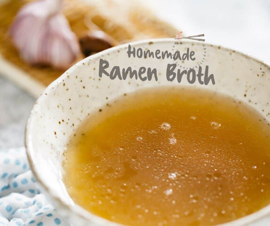 How To Make Homemade Ramen Broth